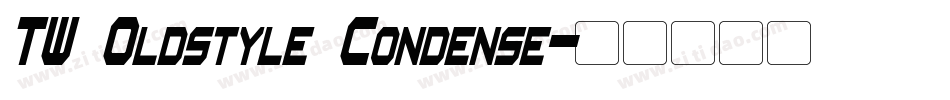 TW Oldstyle Condense字体转换